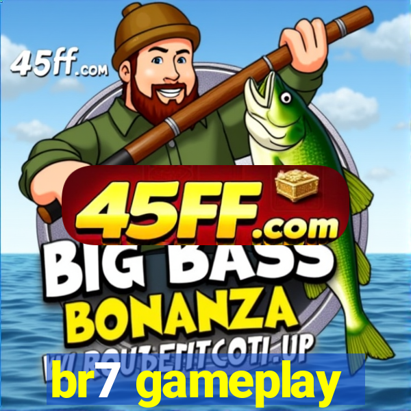br7 gameplay